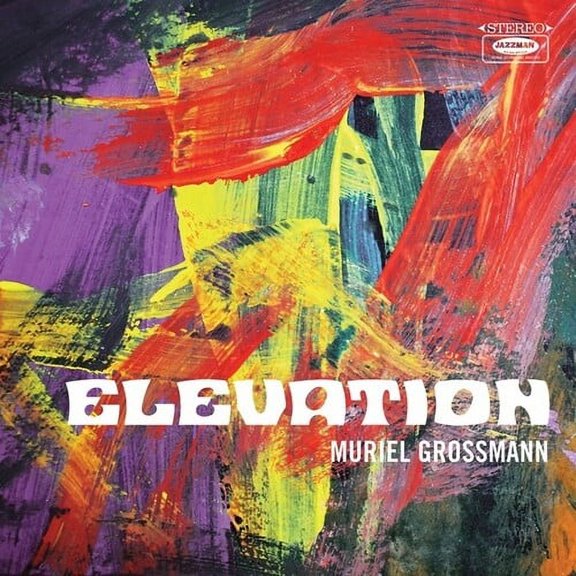 Muriel Grossmann - Elevation - Music & Performance - CD