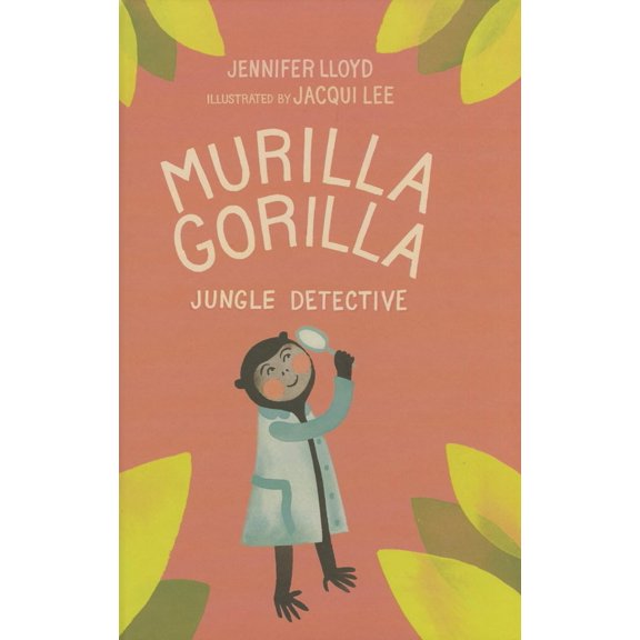 Pre-Owned Murilla Gorilla, Jungle Detective (Hardcover) 1927018153 9781927018156
