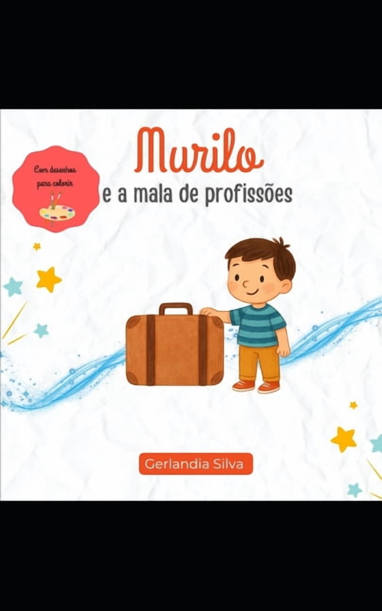 Murilo e a mala de profissÃµes, (Paperback)