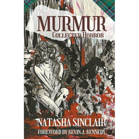Murmur: Collected Horror, (Paperback)