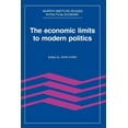 thumbnail image 1 of Murphy Institute Studies in Political Ec The Economic Limits to Modern Politics, (Paperback), 1 of 1
