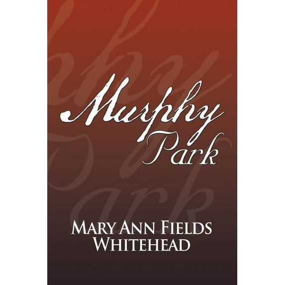 Murphy Park (Paperback)