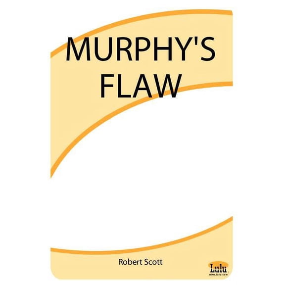 Murphy's Flaw, (Paperback)