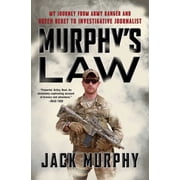 Murphy's Law My Journey from Army Ranger and Green Beret to Investigative Journalist, Paperback