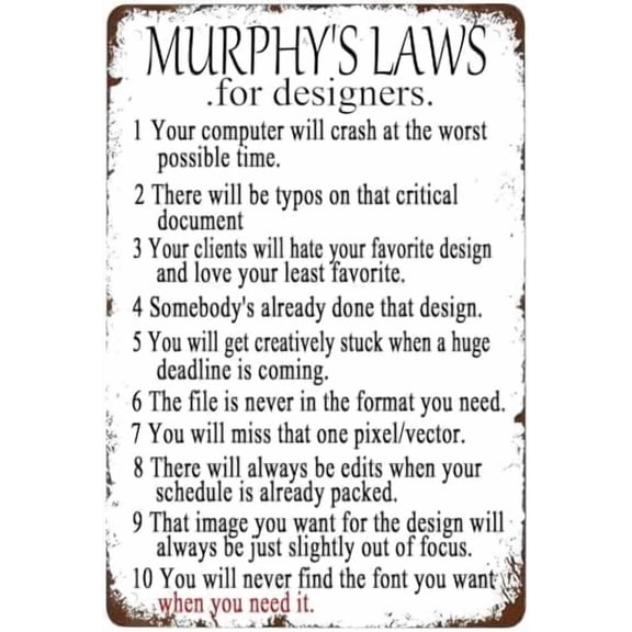 Murphy's Laws For Designers Vintage Tin Sign,Murphy's Law Funny Wall Art Inspirational Quotes Metal Signs for Home Kitchen Bar Pub Man Cafe Room Decoration Retro Plaque 12x8 Inch