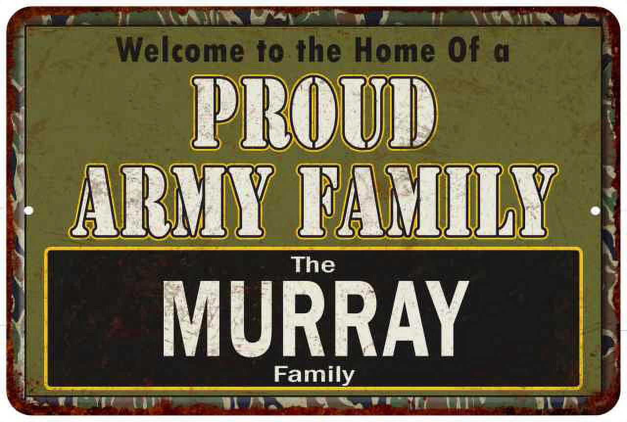 Muray Sign Murray Proud Army Family Gift 8x12 Metal Sign 208120023123 - Walmart.com