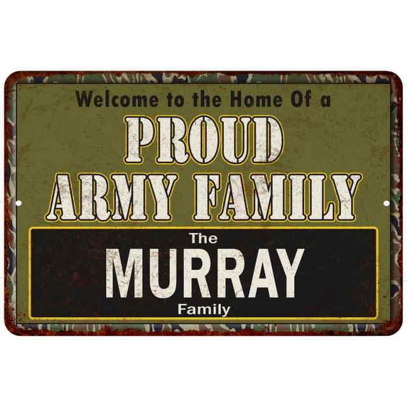Murray Proud Army Family Sign Gift 8x12 Metal Sign 108120023123