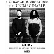Murs - A Strange Journey Into The Unimaginable - Music & Performance - CD