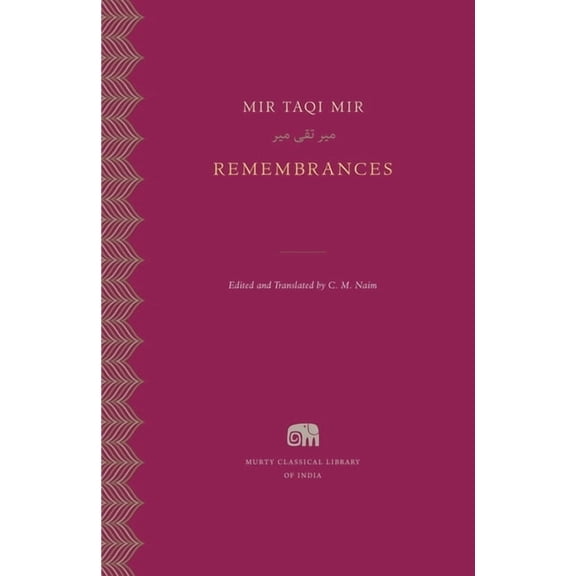 Murty Classical Library of India Remembrances, Book 22, (Hardcover)