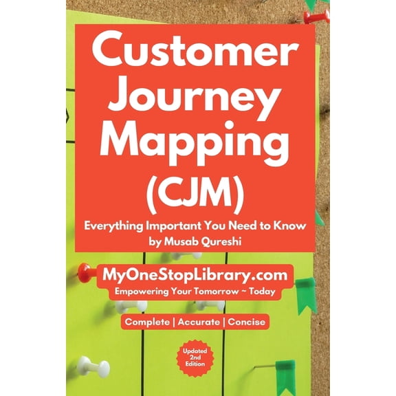 Musabatwork Customer Journey Mapping - Everything Important You Need to Know, Book 77, (Paperback)