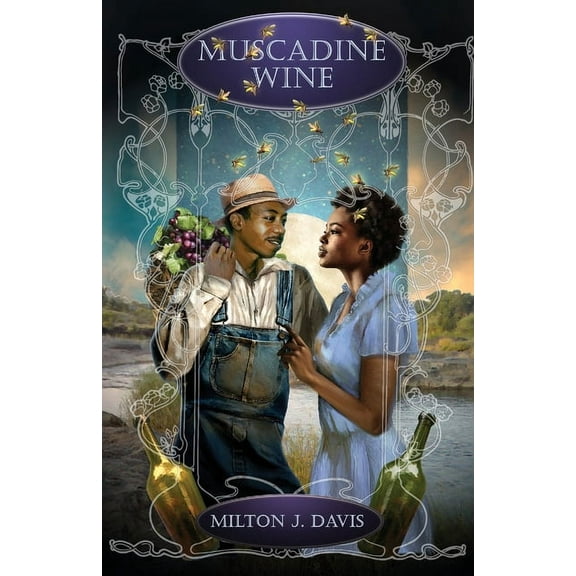 Muscadine Wine -- Milton J. Davis