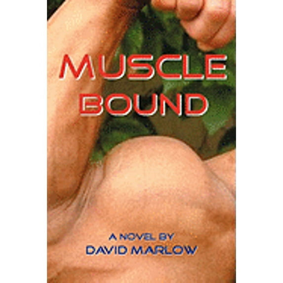 Muscle Bound (Paperback) by David Marlow