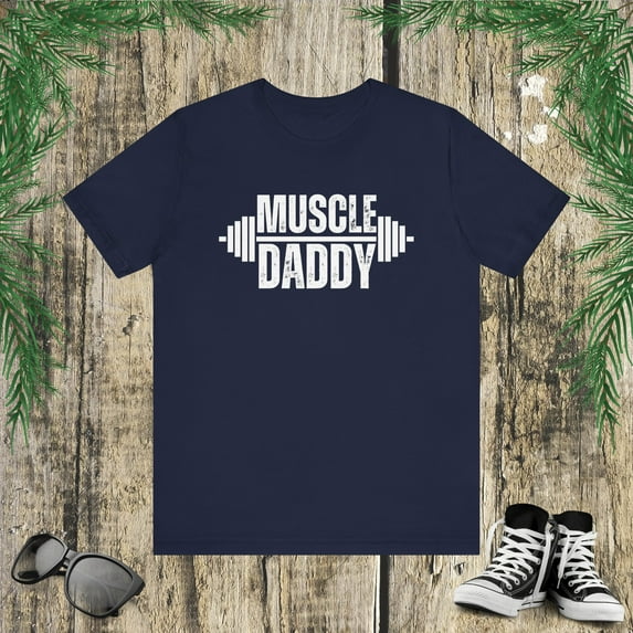 Muscle Daddy Weightlifter dad cool dada father gym Unisex T-shirt