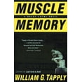thumbnail image 1 of Pre-Owned Muscle Memory : Love can be the deadliest weapon of All... (Hardcover) 9780312205638, 1 of 1