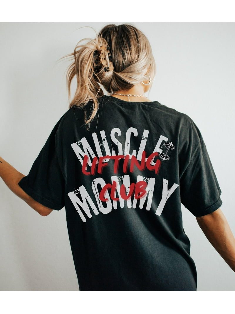 Muscle Mommy Lifting Club Oversized Gym Shirt, Pump Cover Tee for
