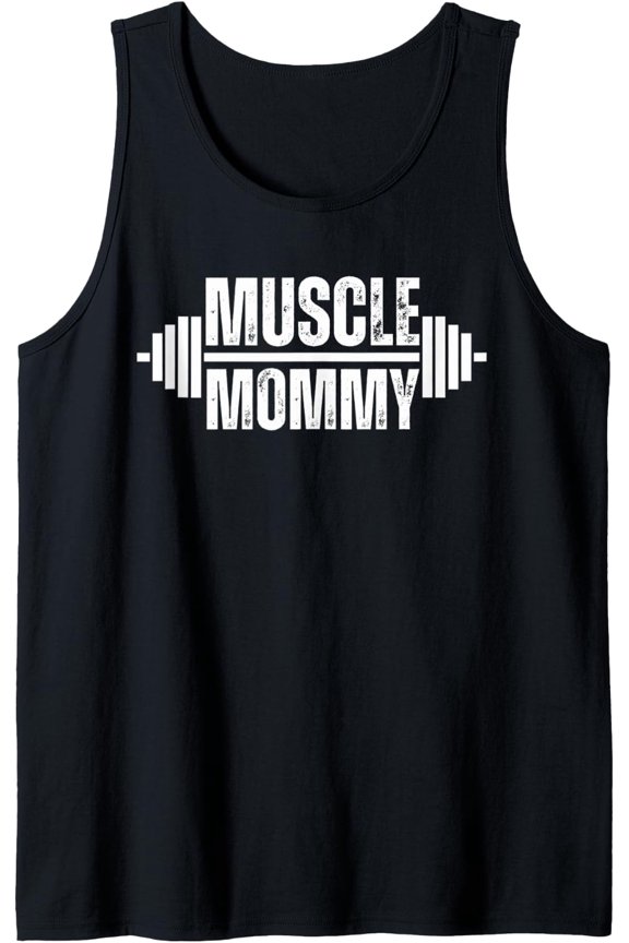 Muscle Mommy Weightlifter Mom Cute Gym Mother Workout Tank Top Size S-3XL