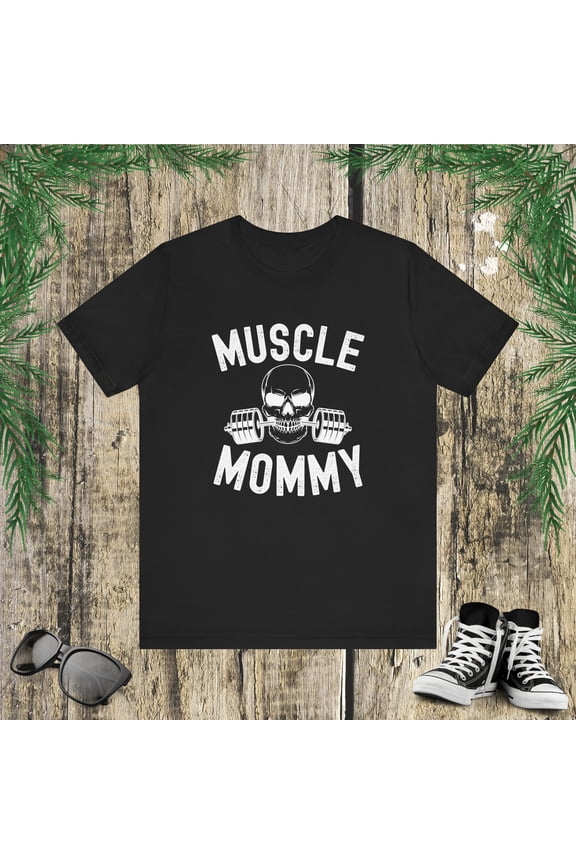 Muscle Mommy Weightlifter mom cool skull gym mother workout Unisex T-shirt