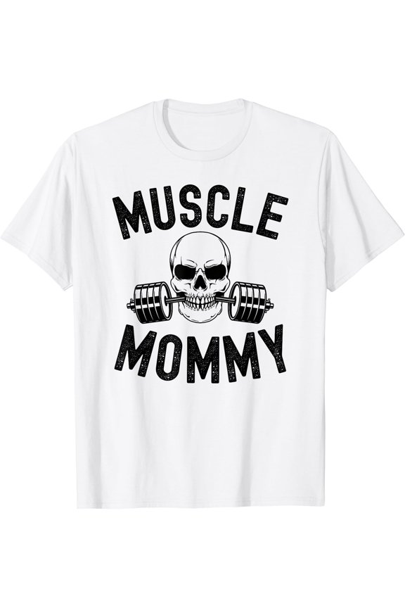Muscle Mommy Weightlifting mom cool skull gym mother workout T-Shirt, Unisex T-Shirt