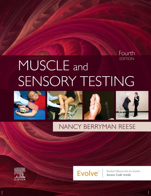 NANCY BERRYMAN REESE Muscle and Sensory Testing, (Paperback)
