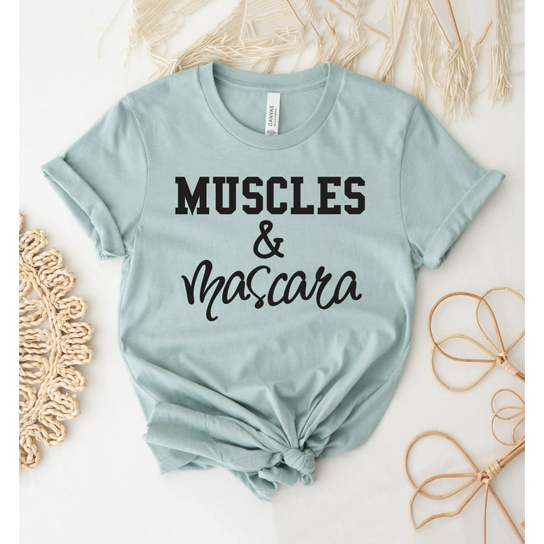 Muscles And Mascara T-shirt Workout Shirt Tee Gym Top Lover Gift Fitness  Shirts Installing Motivational Women's Girl's Solid Box Makeup 