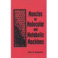 thumbnail image 1 of Pre-Owned Muscles as Molecular and Metabolic Machines 9780849324680 Used, 1 of 1