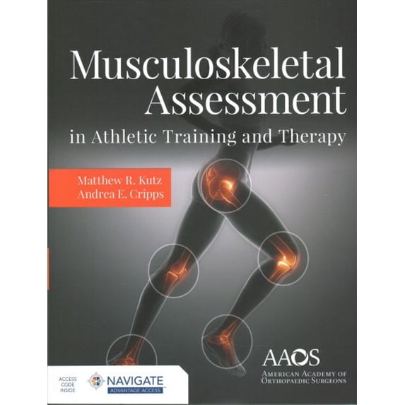 Pre-Owned Musculoskeletal Assessment in Athletic Training and Therapy