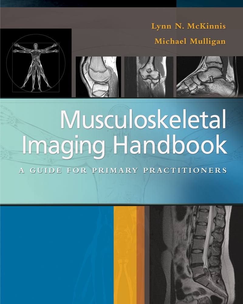 Pre-Owned Musculoskeletal Imaging Handbook: A Guide for Primary Practitioners (Paperback) 0803639171 9780803639171