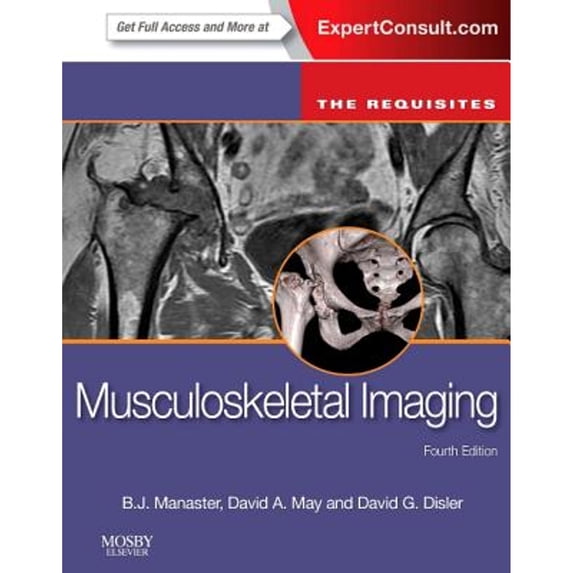 Pre-Owned Musculoskeletal Imaging: The Requisites (Hardcover) 0323081770 9780323081771