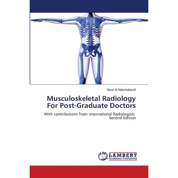 Musculoskeletal Radiology For Post-Graduate Doctors, (Paperback)