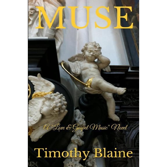 Muse: A "Love & Gospel Music" novel (Paperback)