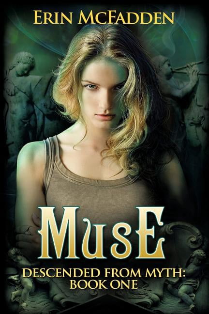 Muse: Descended From Myth: Book One (Paperback) by Todd Barselow, Erin McFadden