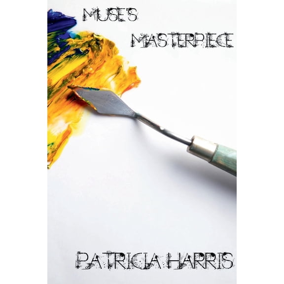 Muse's Masterpiece, (Paperback)
