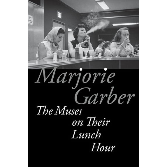 The Muses on Their Lunch Hour, (Hardcover)