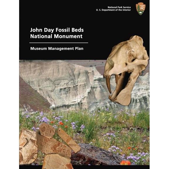 Museum Management Plan John Day Fossil Beds National Monument (Paperback)