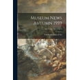 thumbnail image 1 of Museum News Autumn 1959; New Series: vol. 2, no. 2, (Paperback), 1 of 1