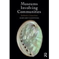 thumbnail image 1 of Museums Involving Communities: Authentic Connections, (Paperback), 1 of 1
