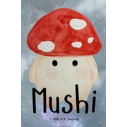 Mushi, Paperback