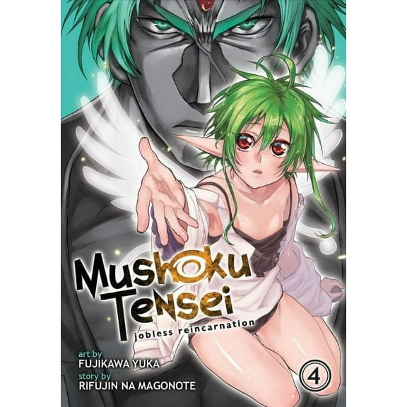 Mushoku Tensei: Jobless Reincarnation (Manga): Mushoku Tensei: Jobless Reincarnation (Manga) Vol. 4 (Series #4) (Paperback)