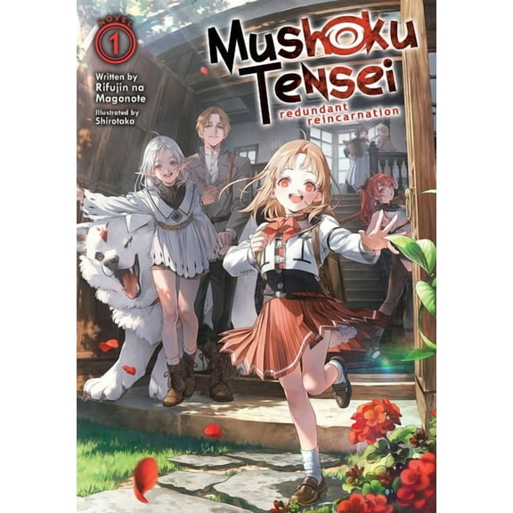 Mushoku Tensei: Redundant Reincarnation Vol. 1 (Paperback)