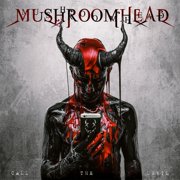 Mushroomhead - Call The Devil - Music & Performance - Vinyl
