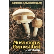 DAVID ARORA Mushrooms Demystified, (Paperback)