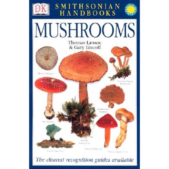 Pre-Owned Smithsonian Handbooks: Mushrooms (Paperback) 0789489864 9780789489869