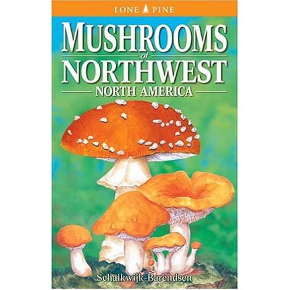 Pre-Owned Mushrooms of Northwest North America (Paperback) 1551050463 9781551050461