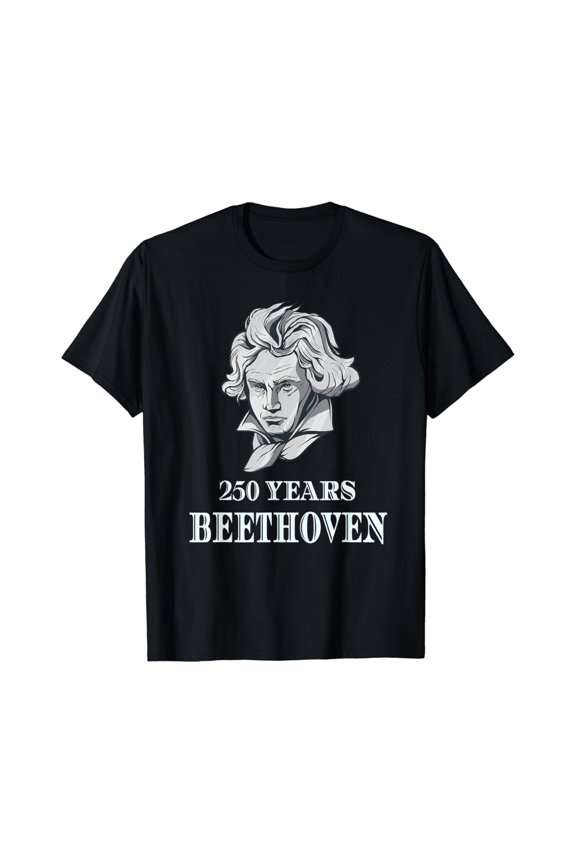 Music - 250 Years Of Ludwig Van Beethoven Classical Music T-Shirt Unisex Full Size S-5XL