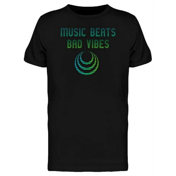 Music Beats Bad Vibes Men's Black T-shirt