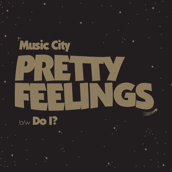 Music City - Pretty Feelings - Music & Performance - Vinyl [7-Inch]