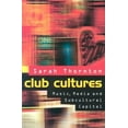 thumbnail image 1 of Music / Culture Club Cultures: Music, Media, and Subcultural Capital, (Paperback), 1 of 1
