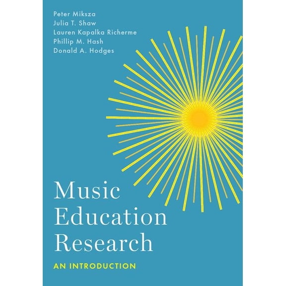 Music Education Research: An Introduction, (Paperback)