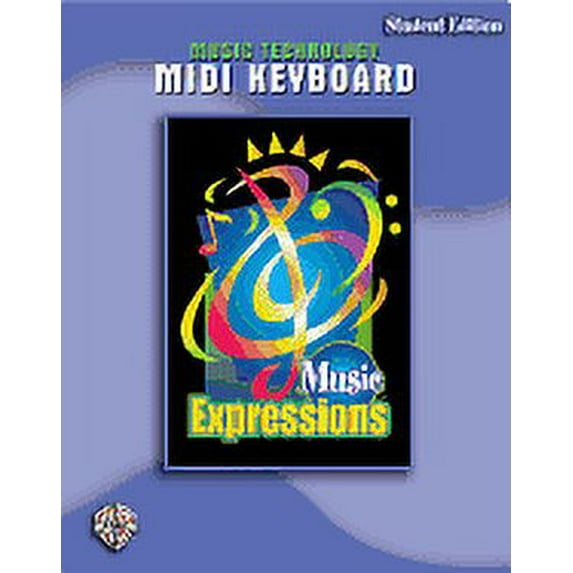 Music Expressions: Music Expressions Grade 6 (Middle School 1): MIDI Keyboard Student Edition (Paperback)
