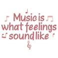 thumbnail image 1 of Music is what Feelings Sound Like with Floating Musical Notes in Pink Theme Artwork Design for Living Room Vinyl Wall Decal - Inspirational Quotation and Beautiful Words about Loving Art for Musical R, 1 of 5